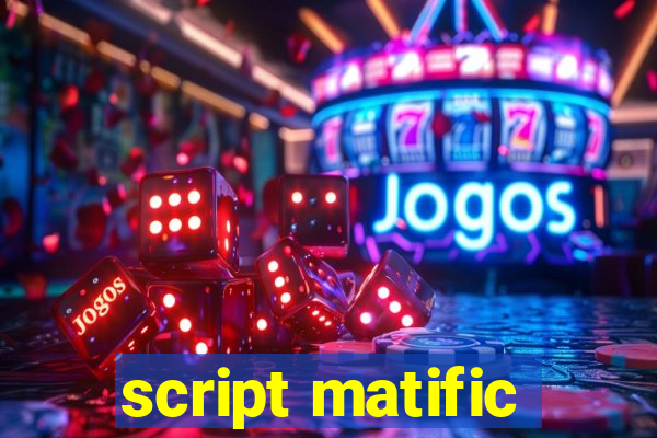 script matific